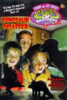 Dinosaur Disaster (Hardy Boys: Clues Brothers, #5)