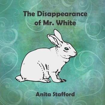 Paperback The Disappearance of Mr. White Book