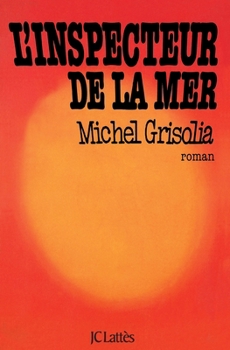 Paperback L Inspecteur de la Mer [French] Book