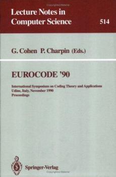 Paperback Eurocode '90: International Symposium on Coding Theory and Applications, Udine, Italy, November 5-9, 1990. Proceedings Book