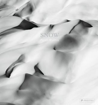 Hardcover Snow: Peter Mathis Book