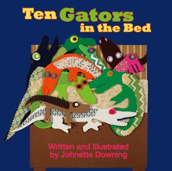 Hardcover Ten Gators in the Bed Book