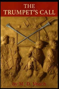 Paperback The Trumpet's Call Book
