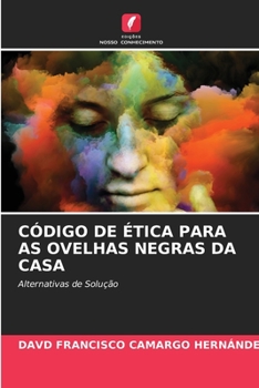 Paperback Código de Ética Para as Ovelhas Negras Da Casa [Portuguese] Book