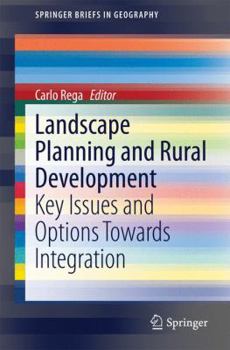 Paperback Landscape Planning and Rural Development: Key Issues and Options Towards Integration Book