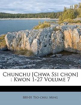 Paperback Chunchu [Chwa Ssi Chon]: Kwon 1-27 Volume 7 [Korean] Book