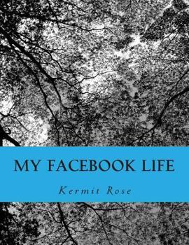 Paperback My Facebook Life Book
