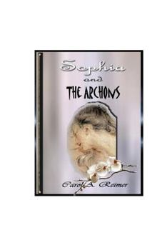 Paperback Sophia And The Archons Book