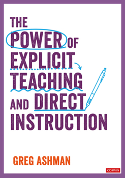Hardcover The Power of Explicit Teaching and Direct Instruction Book
