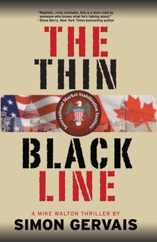 Paperback Thin Black Line: Mike Walton Thriller #1 Book