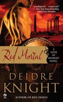 Red Mortal: The Gods of Midnight Series, Book 4 - Book #4 of the Gods of Midnight