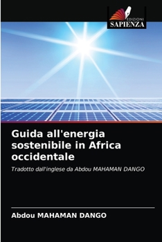 Paperback Guida all'energia sostenibile in Africa occidentale [Italian] Book