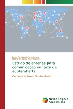 Paperback Estudo de antenas para comunicação na faixa de subterahertz [Portuguese] Book