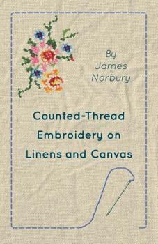 Paperback Counted-Thread Embroidery on Linens and Canvas Book