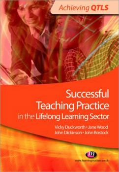 Paperback Successful Teaching Practice in the Lifelong Learning Sector Book