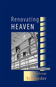 Paperback Renovating Heaven: A Novel in Triptych Book