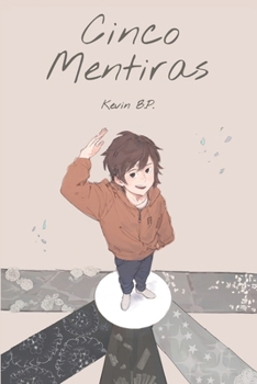 Cinco Mentiras (Spanish Edition)