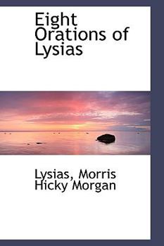 Paperback Eight Orations of Lysias Book