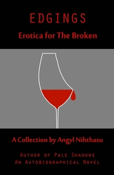 Paperback Edgings: Erotica for The Broken Book