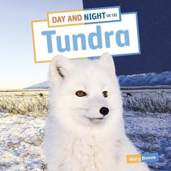 Paperback Day and Night on the Tundra Book