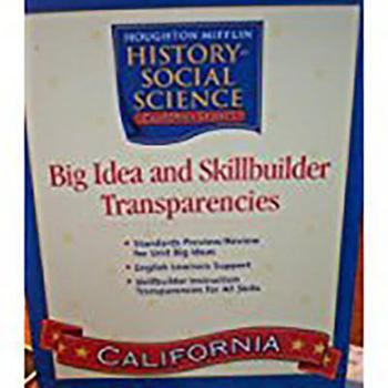 Film Houghton Mifflin Social Studies California: Big Idea & Skb Transp L4 Book
