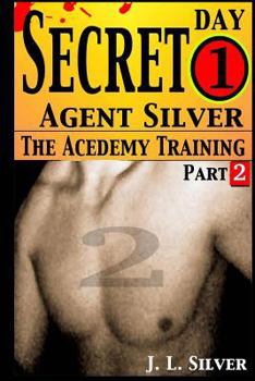 Paperback Secret Agent Silver: Book 1; Part 2 Book