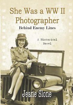 Paperback She Was A WW II Photographer Behind Enemy Lines Book