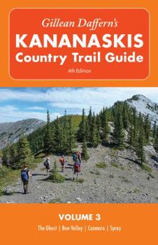 Paperback Gillean Daffern's Kananaskis Country Trail Guide, Volume 3 Book