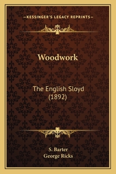 Paperback Woodwork: The English Sloyd (1892) Book