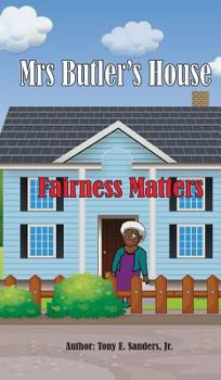 Hardcover Mrs. Butler's House: Fairness Matters Book