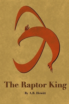 Paperback The Raptor King Book