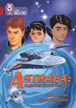 Paperback Astraea: Exodus from Earth: Band 14/Ruby Book