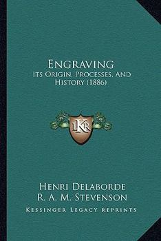 Paperback Engraving: Its Origin, Processes, And History (1886) Book