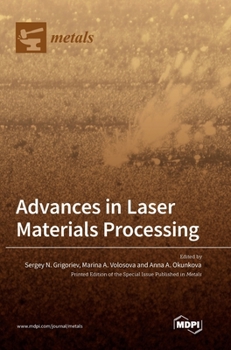 Hardcover Advances in Laser Materials Processing Book