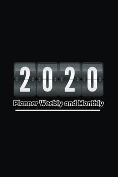 Paperback 2020 Planner Weekly and Monthly: A Year - 365 Daily - 52 Week journal Planner Calendar Schedule Organizer Appointment Notebook, Monthly Planner, To do Book