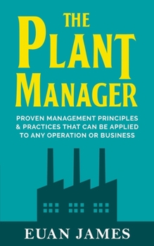 Paperback The Plant Manager Book