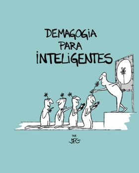 Paperback Demagogia Para Inteligentes [Spanish] Book