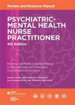 Paperback Psychiatric-Mental Health Nurse Practitioner Review and Resource Manual, 4th Edition Book