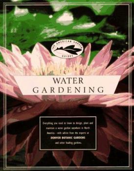Paperback The American Garden Guides: Water Gardening Book