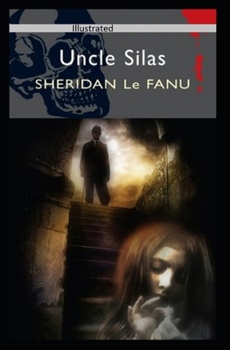 Paperback Uncle Silas Illustrated Book