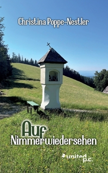 Paperback Auf Nimmerwiedersehen [German] Book