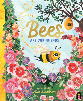 Hardcover Bees Are Our Friends Book