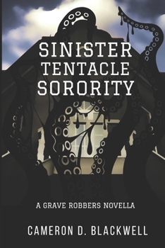 Paperback Sinister Tentacle Sorority Book