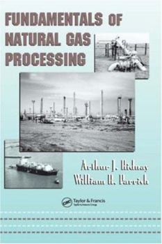 Hardcover Fundamentals of Natural Gas Processing Book