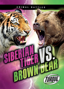 Library Binding Siberian Tiger vs. Brown Bear Book