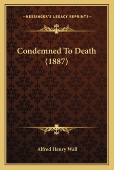 Paperback Condemned To Death (1887) Book