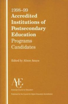 Hardcover 1998-99 Accredited Institutions of Postsecondary Education: Programs, Candidates Book