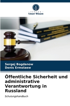 Paperback Öffentliche Sicherheit und administrative Verantwortung in Russland [German] Book