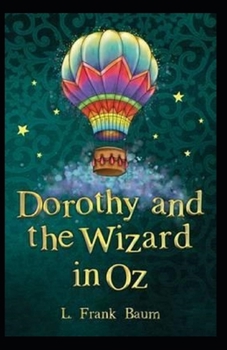 Paperback Dorothy and the Wizard in Oz Annotated Book