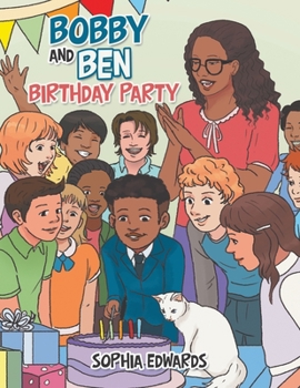 Paperback Bobby and Ben's Birthday Party Book